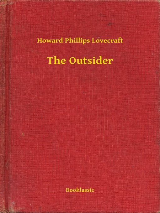 Upplýsingar um The Outsider eftir Howard Phillips Lovecraft - Biðlisti